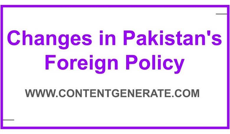 Changes in Pakistan's Foreign Policy at different times