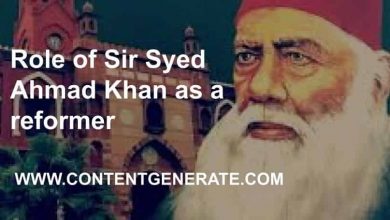 Role of Sir Syed Ahmad Khan as a reformer