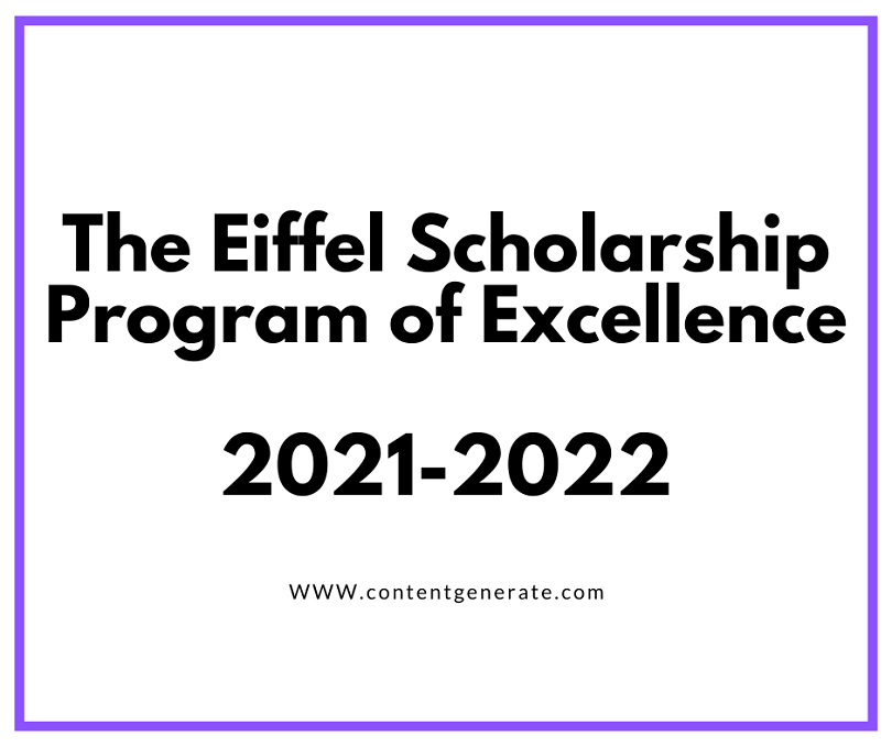 The Eiffel Scholarship Program of Excellence