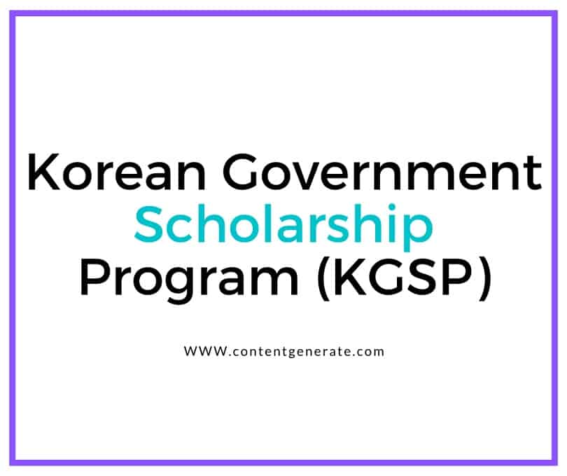 Korean Government Scholarship Program (KGSP)