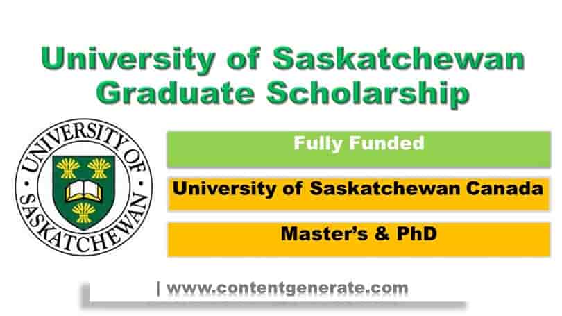 University of Saskatchewan Graduate Scholarship 2021