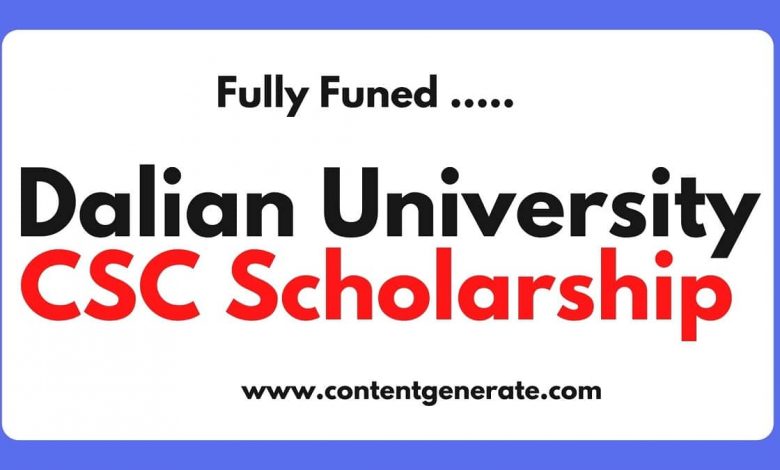 Dalian University CSC Scholarship 2022