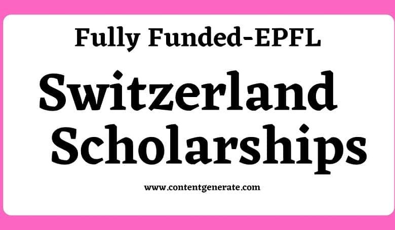 EPFL Switzerland Scholarships