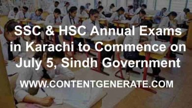 SSC & HSC Annual Exams in Karachi to Commence on July 5,Sindh Government