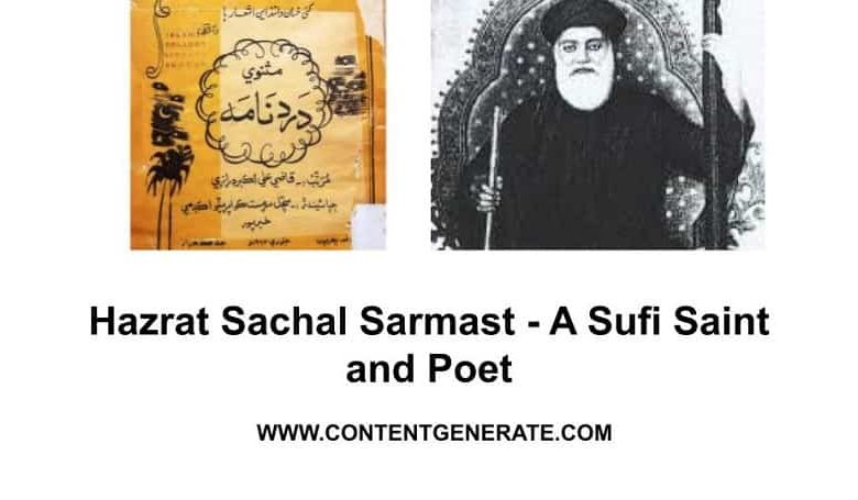 Hazrat Sachal Sarmast - A Sufi Saint and Poet