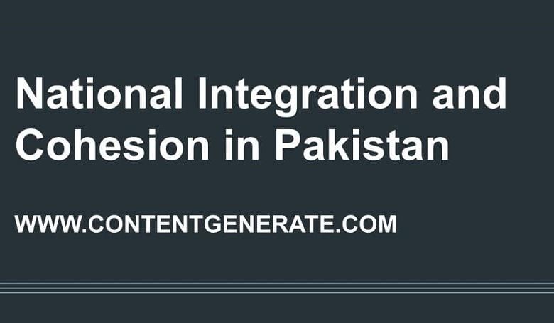 National Integration and Cohesion in Pakistan