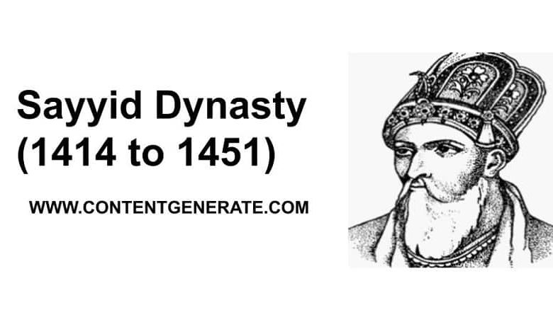 Sayyid Dynasty (1414 to 1451)