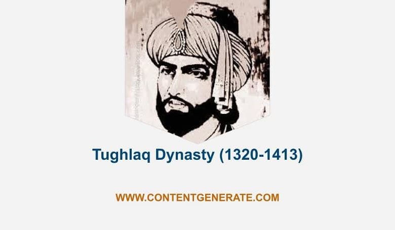Tughlaq Dynasty (1320-1413)