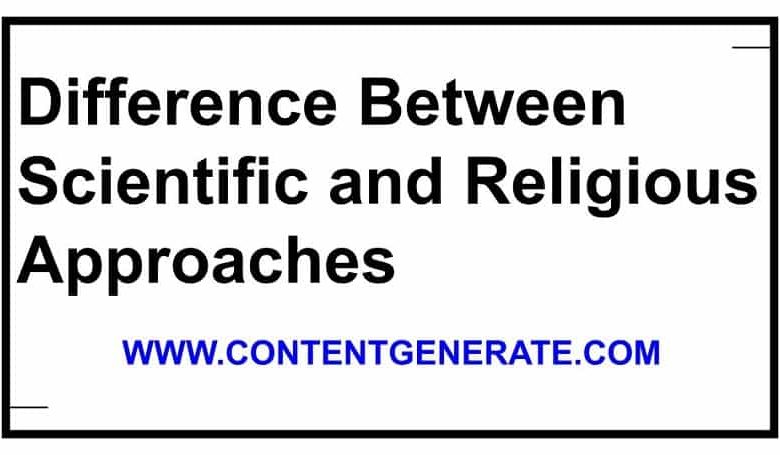 Difference Between Scientific and Religious Approaches
