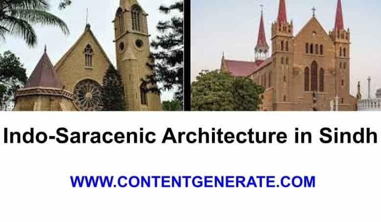 Indo-Saracenic Architecture in Sindh