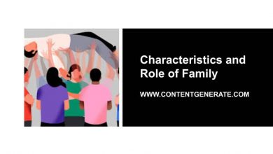 Characteristics and Role of Family