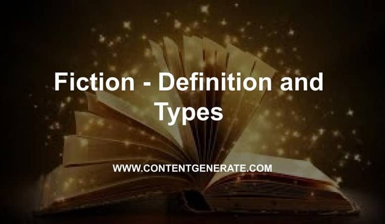 Fiction - Definition and Types