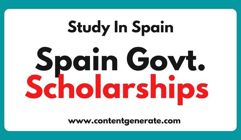 Spain Government Scholarships 2023