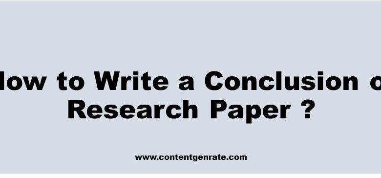 How to Write Conclusion of Research Paper